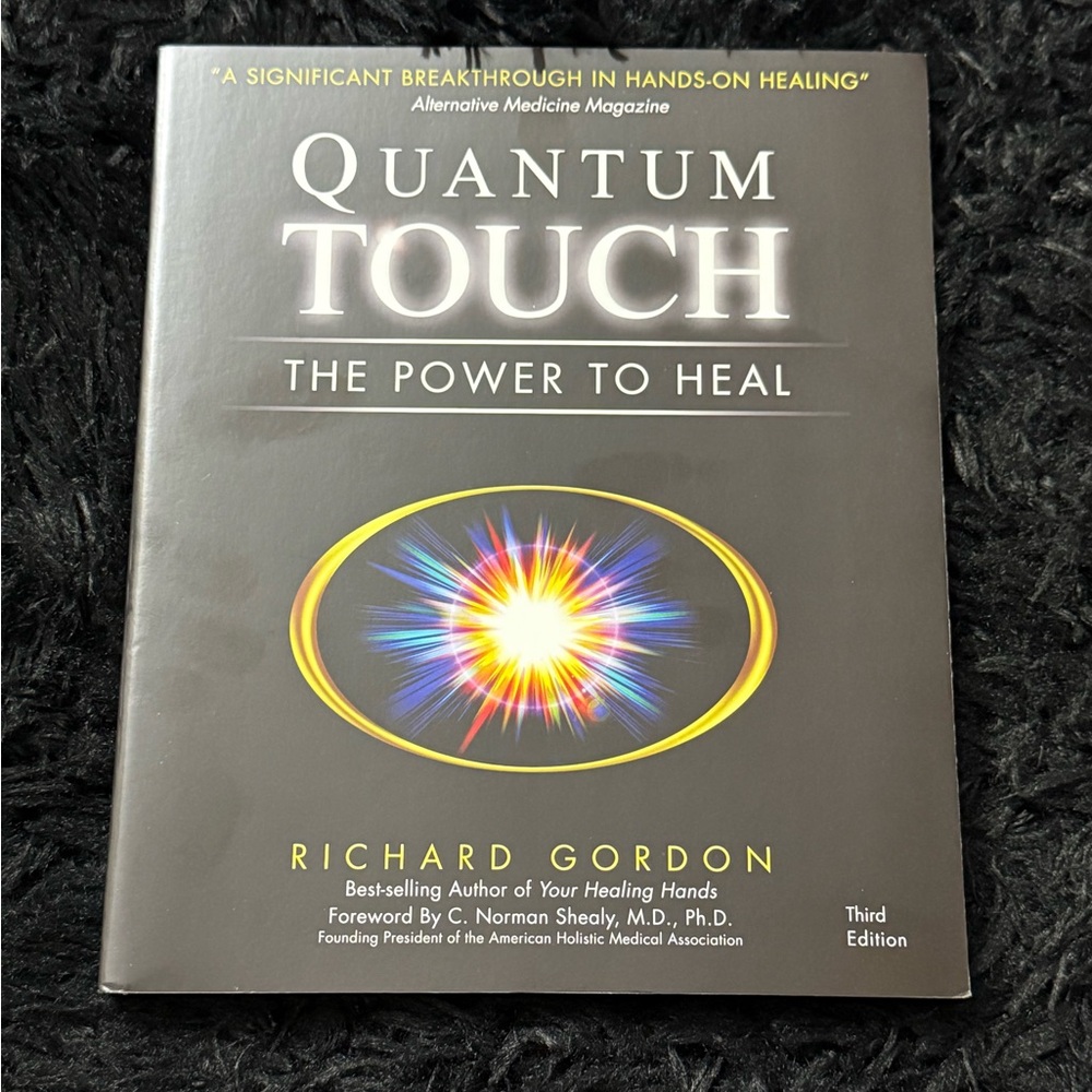 Quantum Touch: The Power to Heal - Black Edition by Richard Gordon